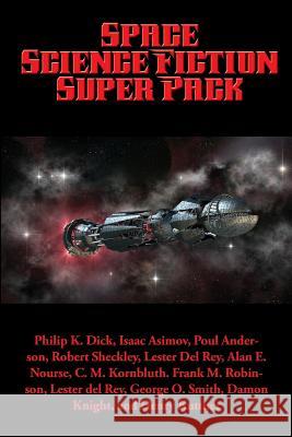 Space Science Fiction Super Pack Philip K Dick, Isaac Asimov, Poul Anderson 9781515404385 Positronic Publishing - książka