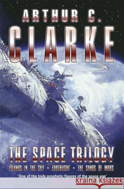 Space Trilogy: Three Early Novels Arthur C Clarke 9781857987805 Orion Publishing Co - książka