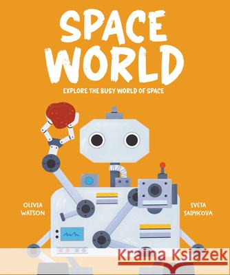 Space World: Explore the Busy World of Space  9781835691021 Beetle Books - książka
