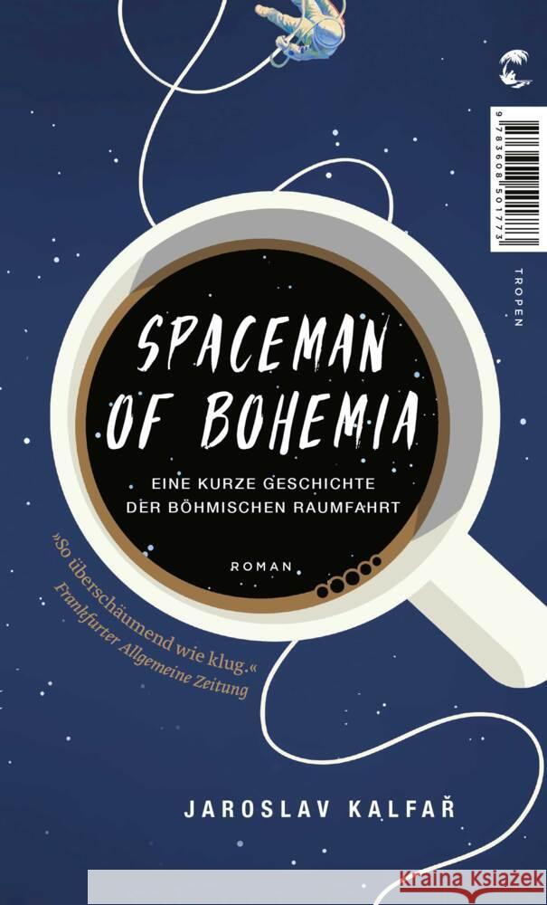 Spaceman of Bohemia Kalfar, Jaroslav 9783608501773 Tropen - książka
