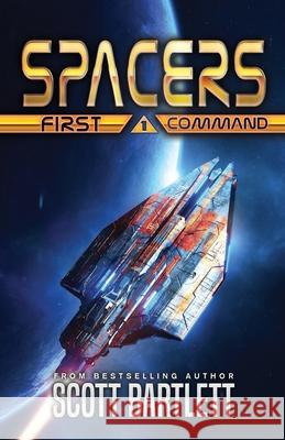 Spacers: First Command Scott Bartlett 9781988380179 Mirth Publishing - książka