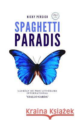 Spaghetti Paradis Nicky Persico, Andre Lekeulen 9788893985284 Tektime - książka