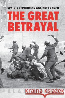 Spain's Revolution Against Franco: The Great Betrayal Alan Woods 9781913026141 Wellred - książka