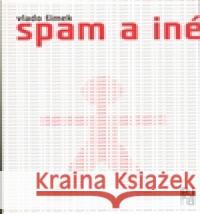 Spam a iné Vlado Šimek 9788090445505 Štengl Petr - książka