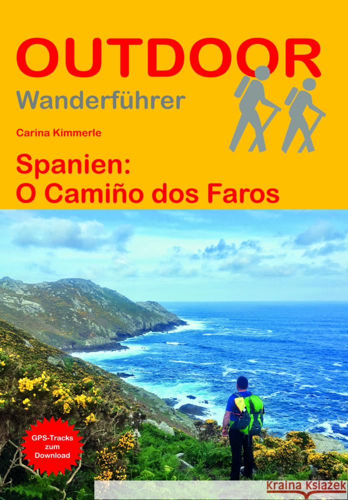 Spanien: O Camiño dos Faros Kimmerle, Carina 9783866868519 Stein (Conrad) - książka