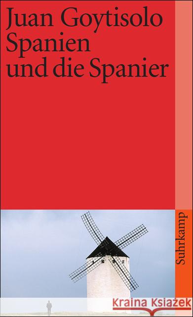 Spanien und die Spanier Goytisolo, Juan Vogelgsang, Fritz    9783518373613 Suhrkamp - książka