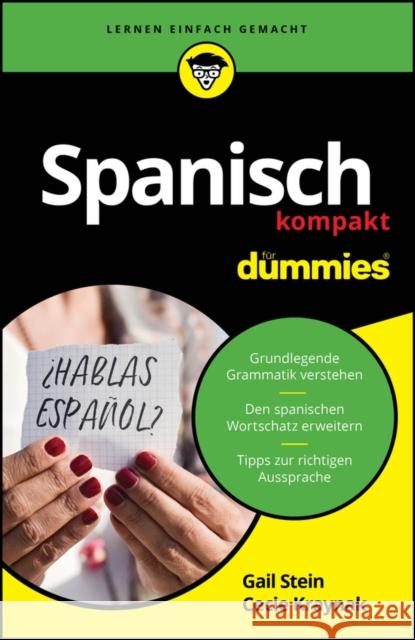 Spanisch kompakt fur Dummies Cecie Kraynak 9783527724581 Wiley-VCH Verlag GmbH - książka