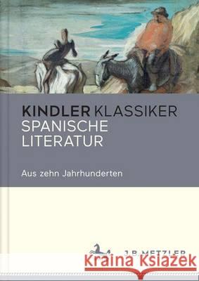 Spanische Literatur: Aus Zehn Jahrhunderten Wild, Gerhard 9783476040329 Metzler - książka