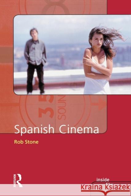 Spanish Cinema Rob Stone 9780582437159 Longman Publishing Group - książka