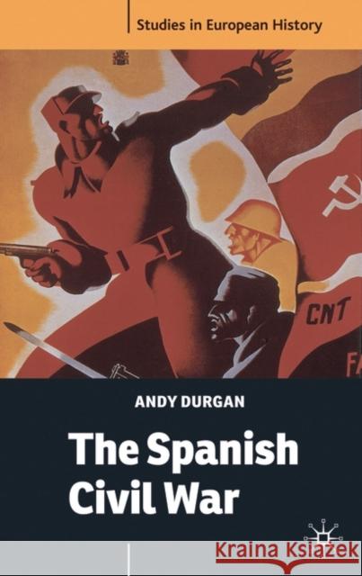 Spanish Civil War Durgan, Andy 9781403995162 Palgrave MacMillan - książka