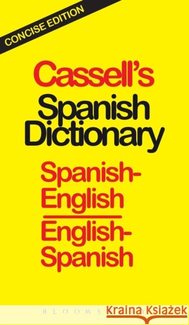 Spanish Concise Dictionary Brian Dutton 9780304522668 Bloomsbury Publishing PLC - książka