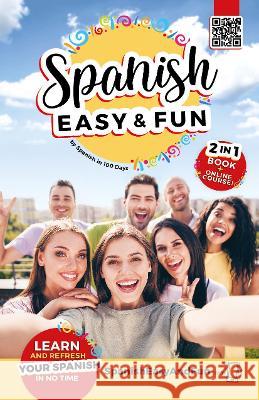 Spanish: Easy and Fun Spanish in 100 Days 9781644737323 Aguilar - książka