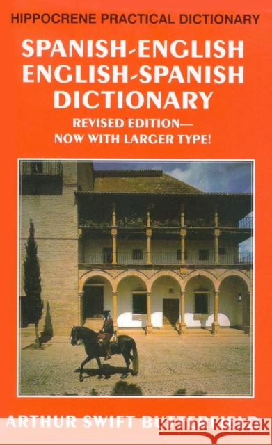 Spanish-English/English-Spanish Practical Dictionary Arthur Butterfield 9780781801799 Hippocrene Books - książka