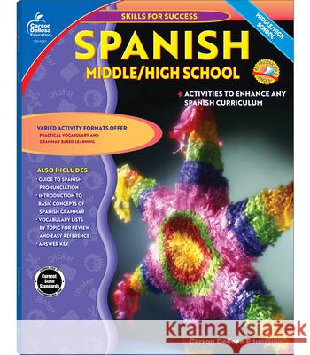 Spanish, Grades 6 - 12 Cynthia Downs Carson Dellosa Publishing 9780887247583 Carson-Dellosa Publishing Company - książka