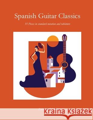 Spanish Guitar Classics Dmitrijs Volkovs 9781764109772 Miller - książka
