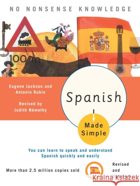 Spanish Made Simple Nemethy, Judith 9780767915410 Made Simple Books - książka