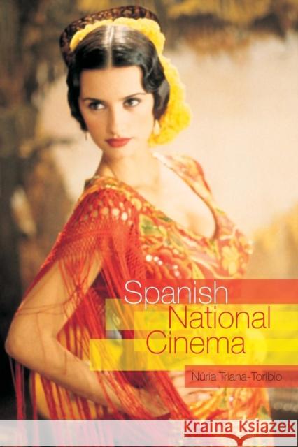 Spanish National Cinema Nuria Triana-Toribio 9780415220606 Routledge - książka