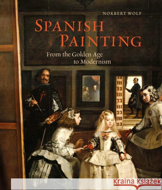 Spanish Painting: From the Golden Age to Modernism  9783791379463 Prestel - książka