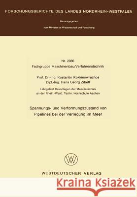 Spannungs- Und Verformungszustand Von Pipelines Bei Der Verlegung Im Meer Konstantin Kokkinowrachos Konstantin Kokkinowrachos 9783531029863 Springer - książka