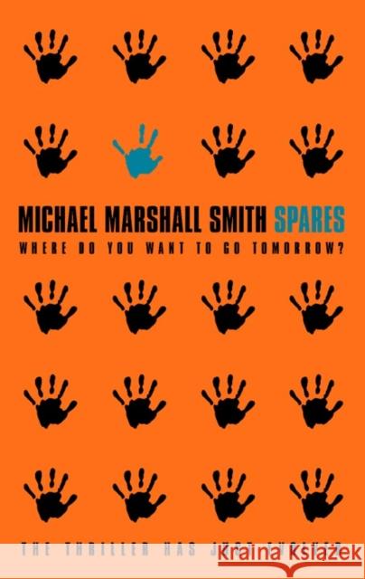 Spares Michael Marshall Smith 9780006512677 HarperCollins Publishers - książka