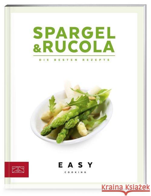 Spargel & Rucola : Die besten Rezepte  9783898835589 Zabert Sandmann - książka
