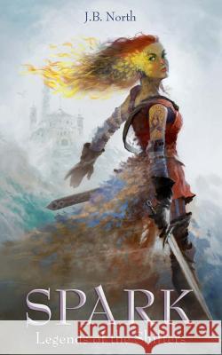 Spark J. B. North 9781497337435 Createspace - książka