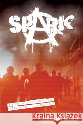 Spark MR Rupert Dreyfus 9781530580569 Createspace Independent Publishing Platform - książka