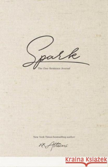 Spark: The One-Sentence Journal Atticus 9781524877422 Andrews McMeel Publishing - książka