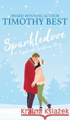 Sparkledove Timothy Best 9781963705683 Harbor Lane Books, LLC. - książka