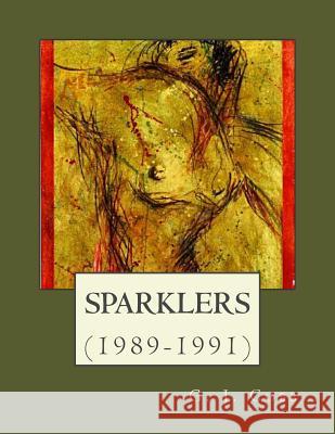 Sparklers (1989-1991) G. J. Cobb 9781481189279 Createspace Independent Publishing Platform - książka