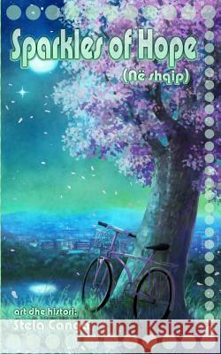 Sparkles of Hope (Ne Shqip) Stela Canga 9781519170682 Createspace Independent Publishing Platform - książka