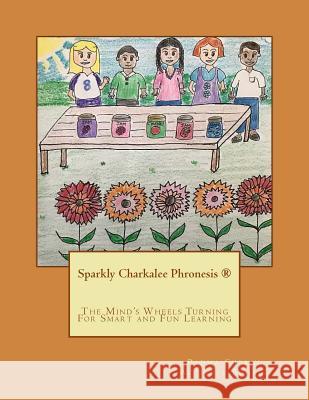 Sparkly Charkalee Phronesis: Padma Sherni Activity Book (November 2014) Pialee Roy 9781505732634 Createspace - książka