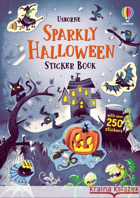 Sparkly Halloween Sticker Book: A Halloween Book for Kids Kristie Pickersgill 9781803700892 Usborne Publishing Ltd - książka