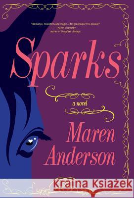 Sparks Maren Anderson 9781948120296 Not a Pipe Publishing - książka