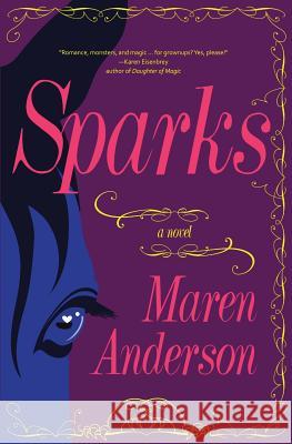 Sparks Maren Anderson 9781948120302 Not a Pipe Publishing - książka