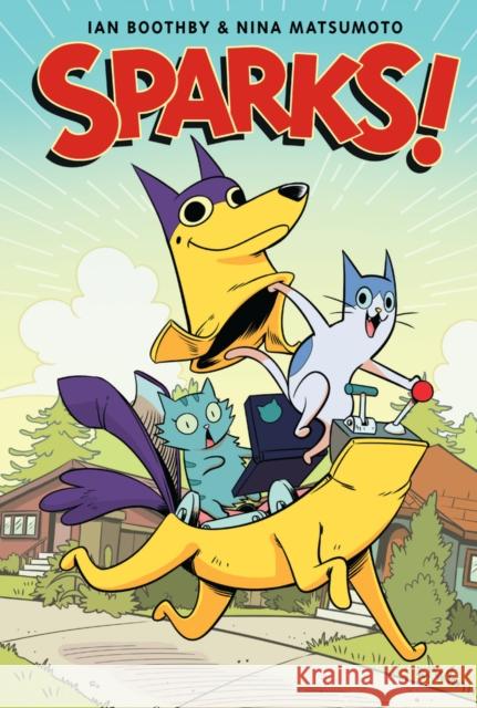 Sparks! A Graphic Novel Ian Boothby 9781338029468 Scholastic US - książka