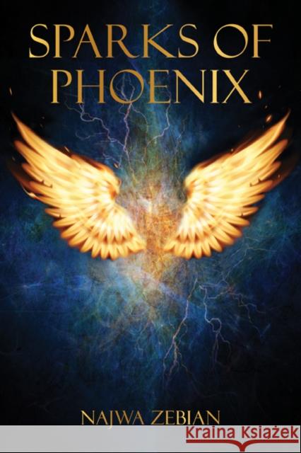 Sparks of Phoenix Najwa Zebian 9781449496203 Andrews McMeel Publishing - książka