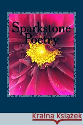 Sparkstone Poetry Pialee Roy 9781982028398 Createspace Independent Publishing Platform - książka