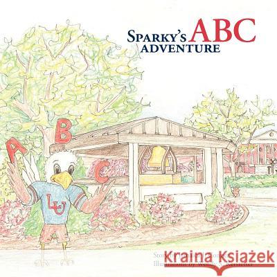 Sparky's ABC Adventure Jamaica J. Conner Wendy S. Kerstetter 9781935986126 Liberty University Press - książka