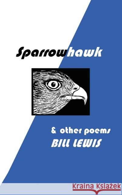 Sparrowhawk Lewis, Bill 9781999694814 Colony Publishing - książka