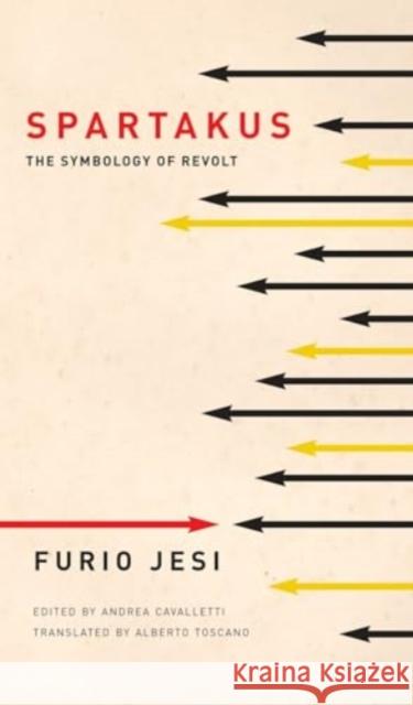 Spartakus: The Symbology of Revolt Furio Jesi 9781803093628 Seagull Books London Ltd - książka