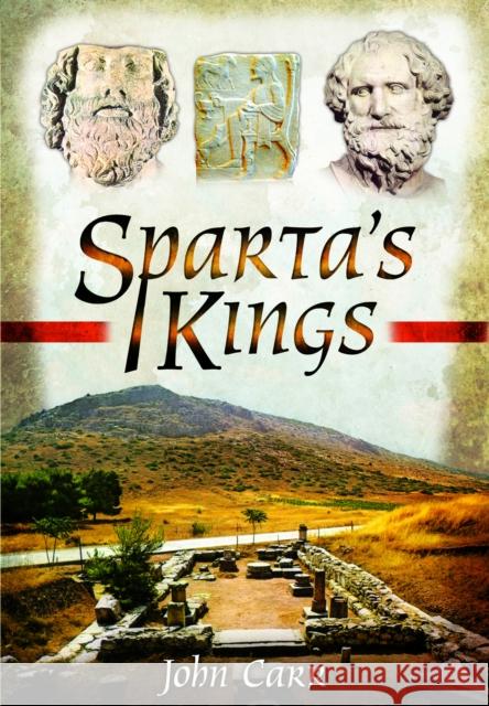 Sparta's Kings John Car 9781036150266 Pen & Sword Books Ltd - książka