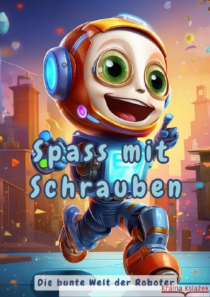 Spass mit Schrauben Hagen, Christian 9783384088512 tredition - książka