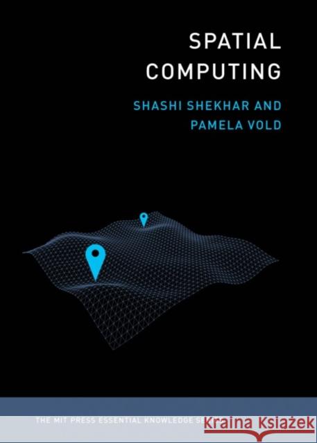 Spatial Computing Pamela Vold 9780262538046 Mit Press - książka