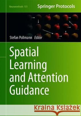 Spatial Learning and Attention Guidance Stefan Pollmann 9781493999477 Humana - książka