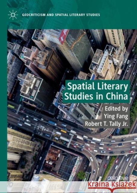 Spatial Literary Studies in China  9783031039133 Springer International Publishing AG - książka