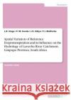 Spatial Variation of Reference Evapotranspiration and its Influence on the Hydrology of Luvuvhu River Catchment, Limpopo Province, South Africa L. R. Singo P. M. Kundu J. O. Odiyo 9783656989769 Grin Verlag