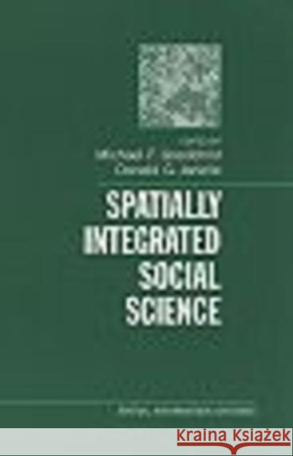 Spatially Integrated Social Science Zachary G. Shore Michael F. Goodchild Donald G. Janelle 9780195152708 Oxford University Press - książka