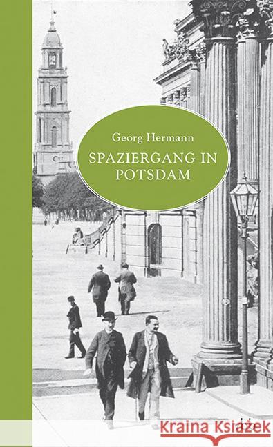 Spaziergang in Potsdam Hermann, Georg 9783942476829 Verlag für Berlin-Brandenburg - książka