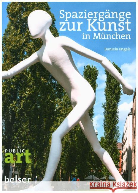 Spaziergänge zur Kunst in München Engels, Daniela 9783763028313 Belser - książka